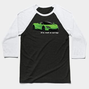 It's not a wrap Baseball T-Shirt